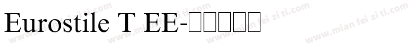 Eurostile T EE字体转换